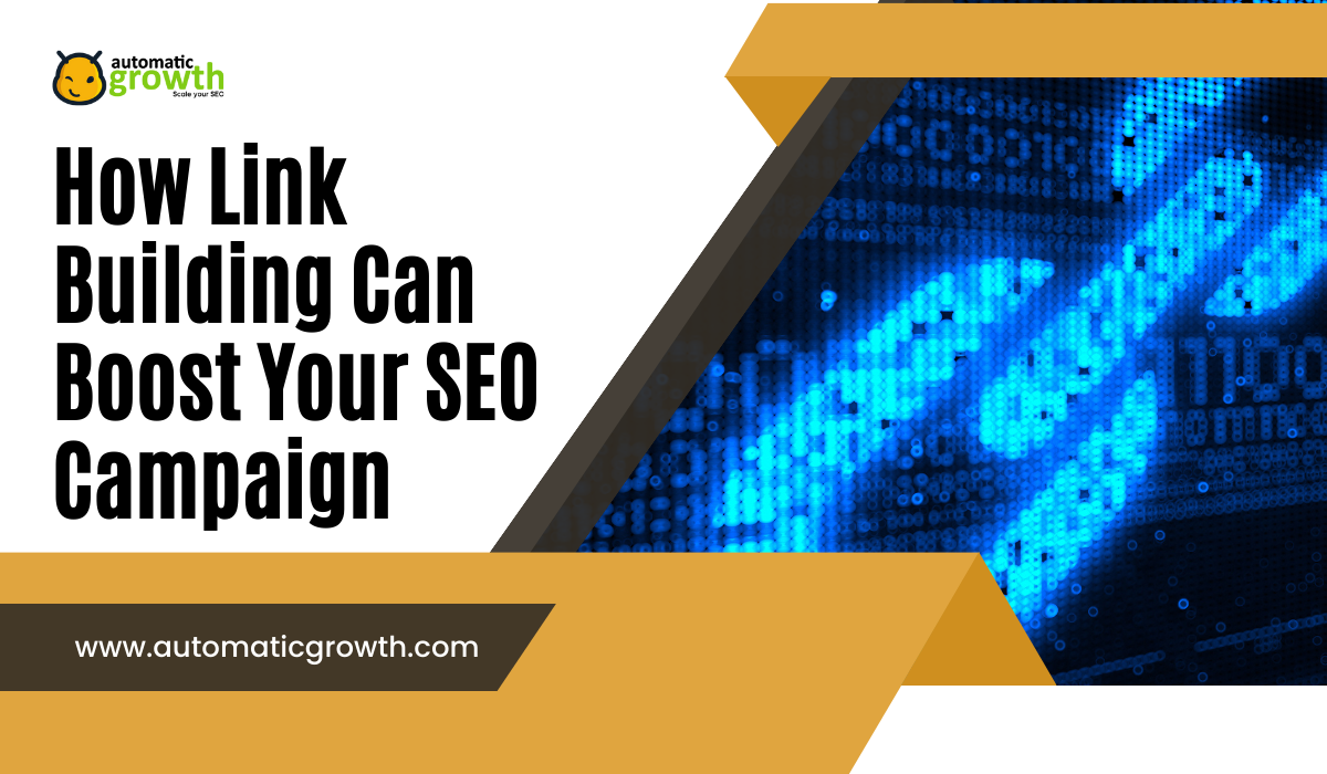 How Link Building Can Boost Your SEO Campaign