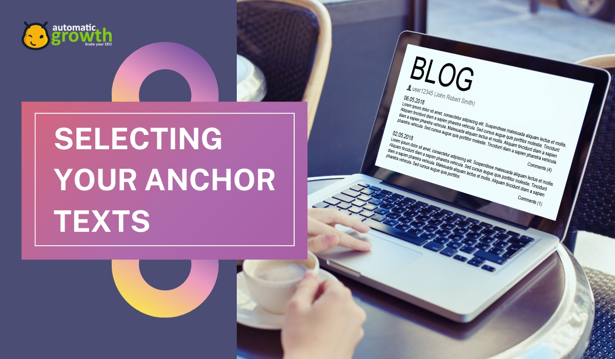 Selecting Your Anchor Texts: A Guide to Choosing What’s Right For You