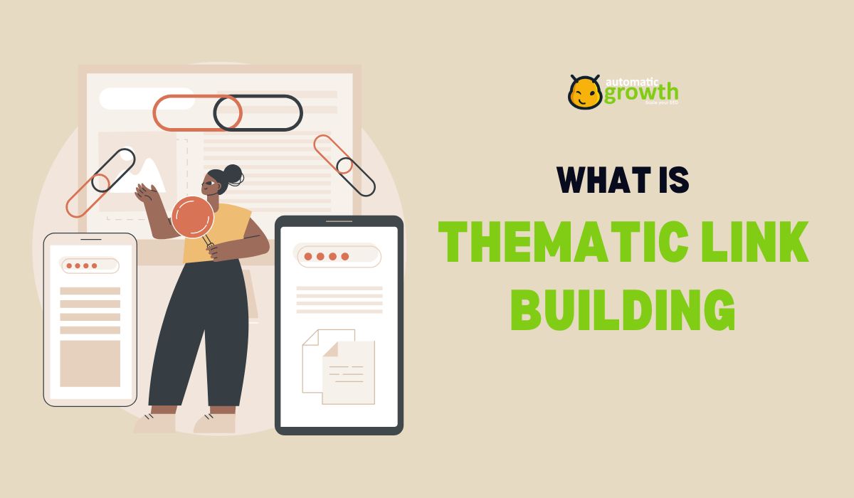 What Is Thematic Link Building