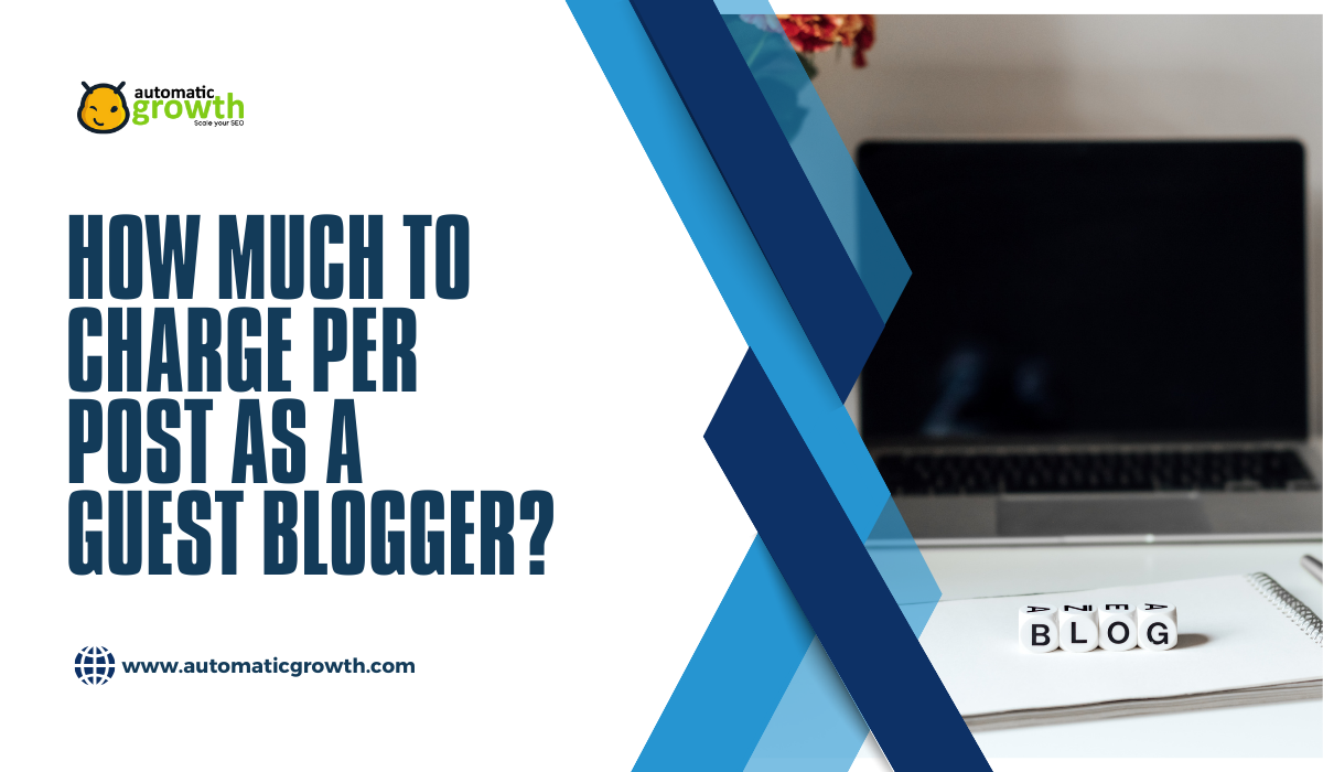How Much to Charge Per Post as A Guest Blogger