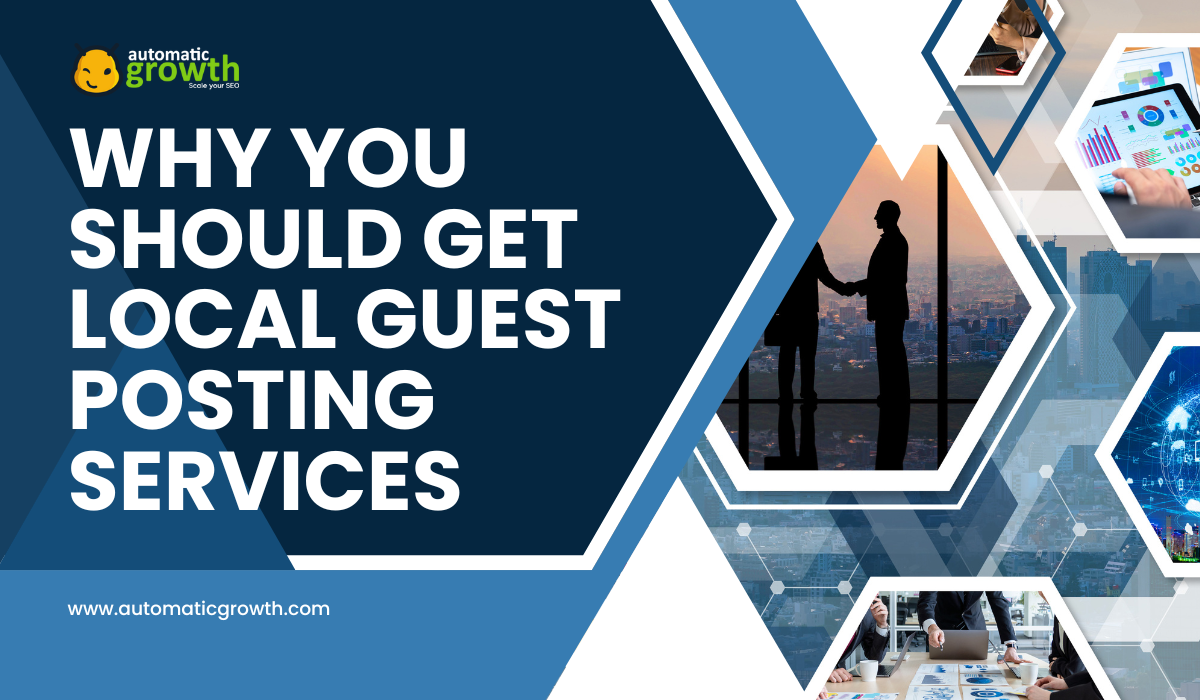 Why You Should Get Local Guest Posting Services: USA Edition