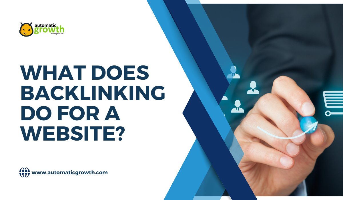 What Does Backlinking Do For A Website?
