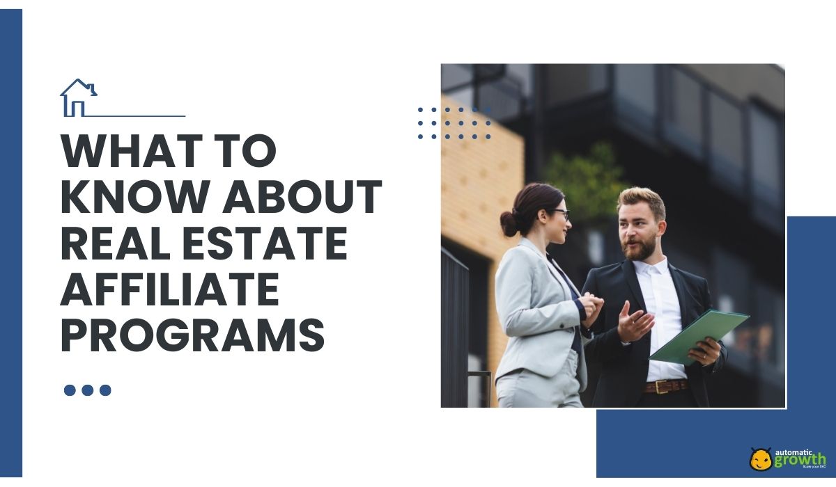 What To Know About Real Estate Affiliate Programs