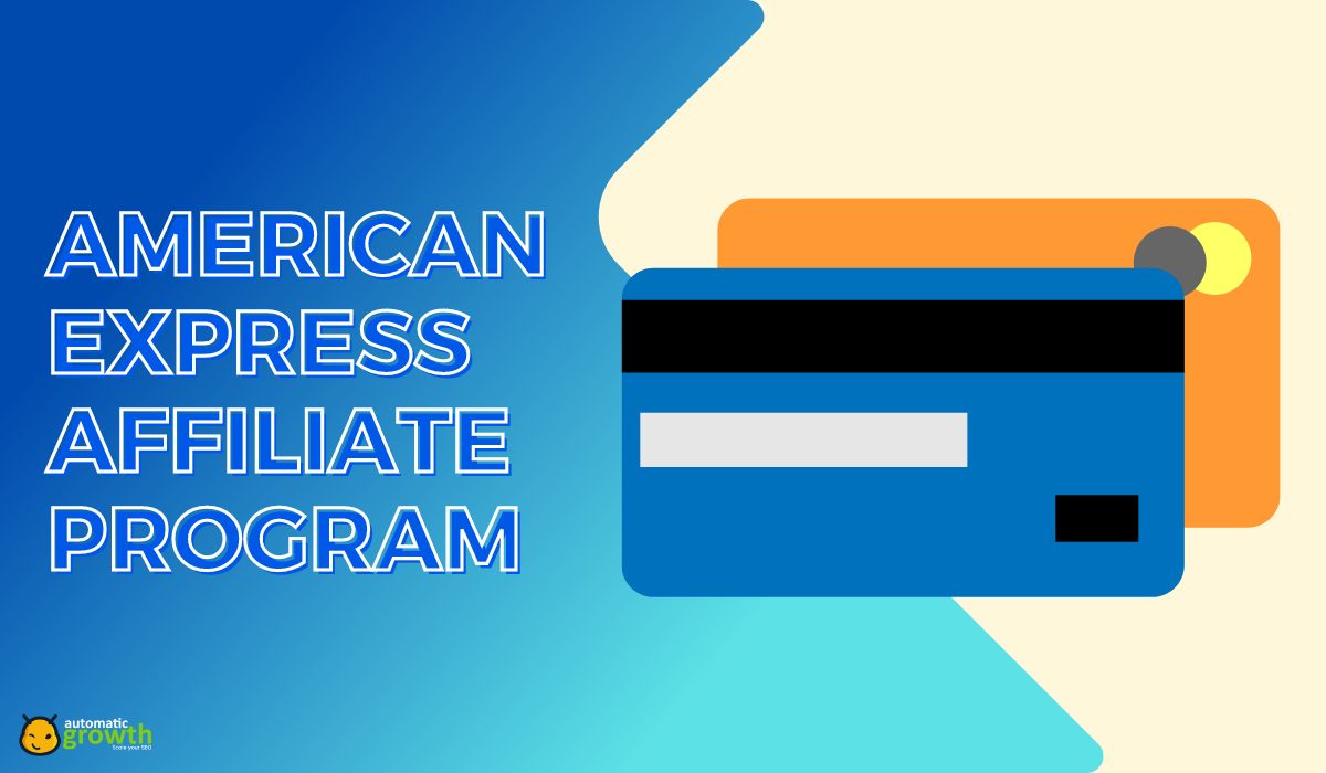 American Express Affiliate Program: Unlocking Opportunities In Financial Services