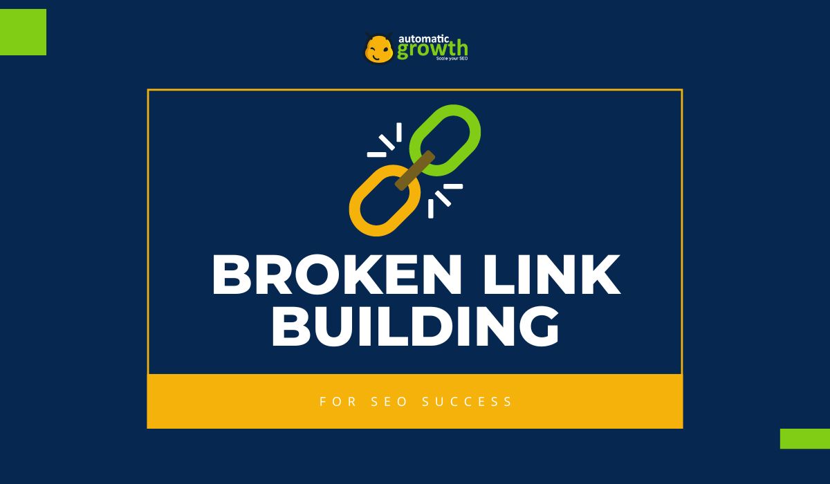 Comprehensive Guide to Effective Broken Link Building for SEO Success