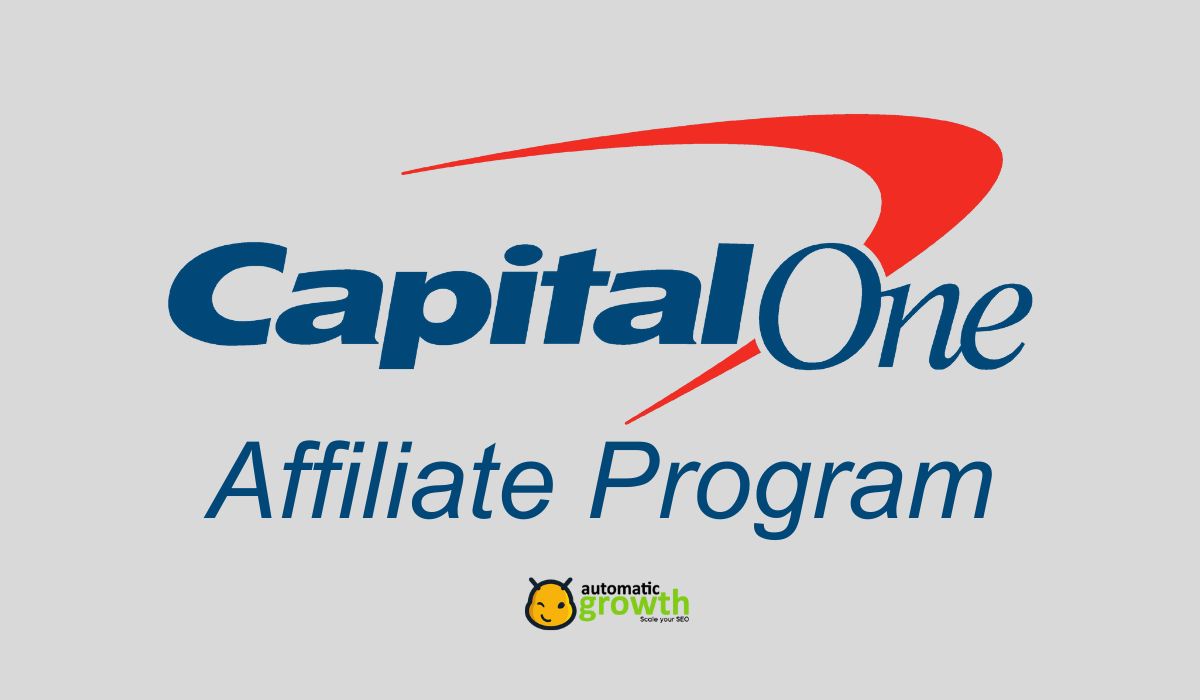 Capital One Affiliate Program: Partnering For Financial Rewards