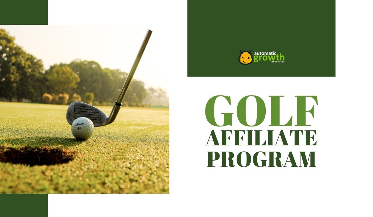 Swing Into Success: Join The Golf Affiliate Program And Tee Off Profits