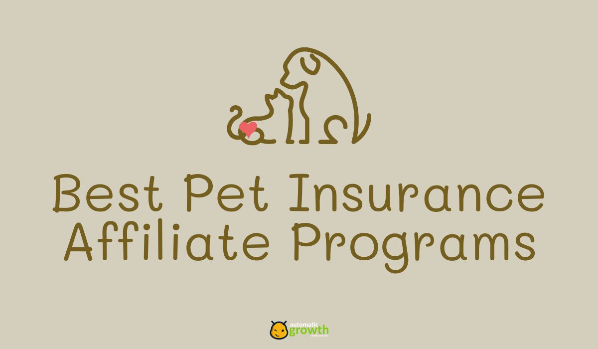 Protect Pets And Earn: Join The Best Pet Insurance Affiliate Programs