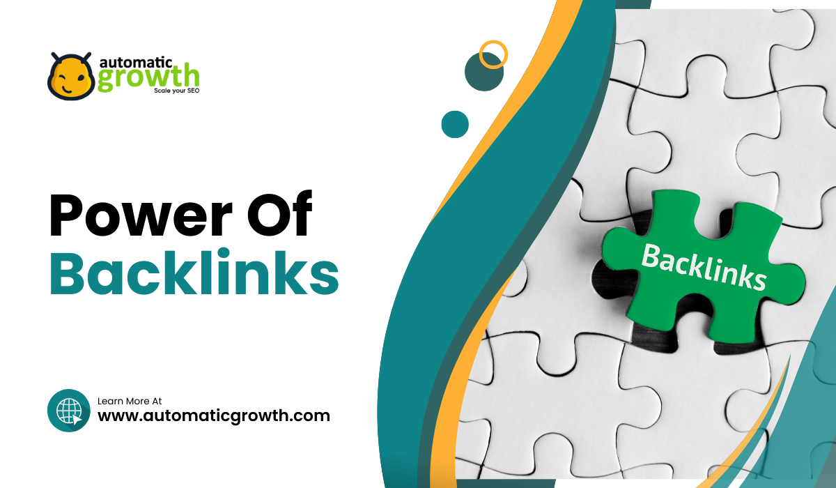 Unveiling The Power Of Backlinks: Importance, Impact On SEO, And The Best Building Strategies