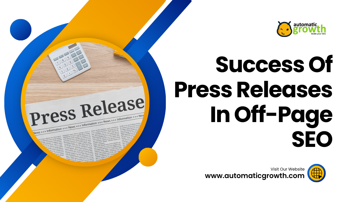 Evaluating the Success of Press Releases in Off-Page SEO