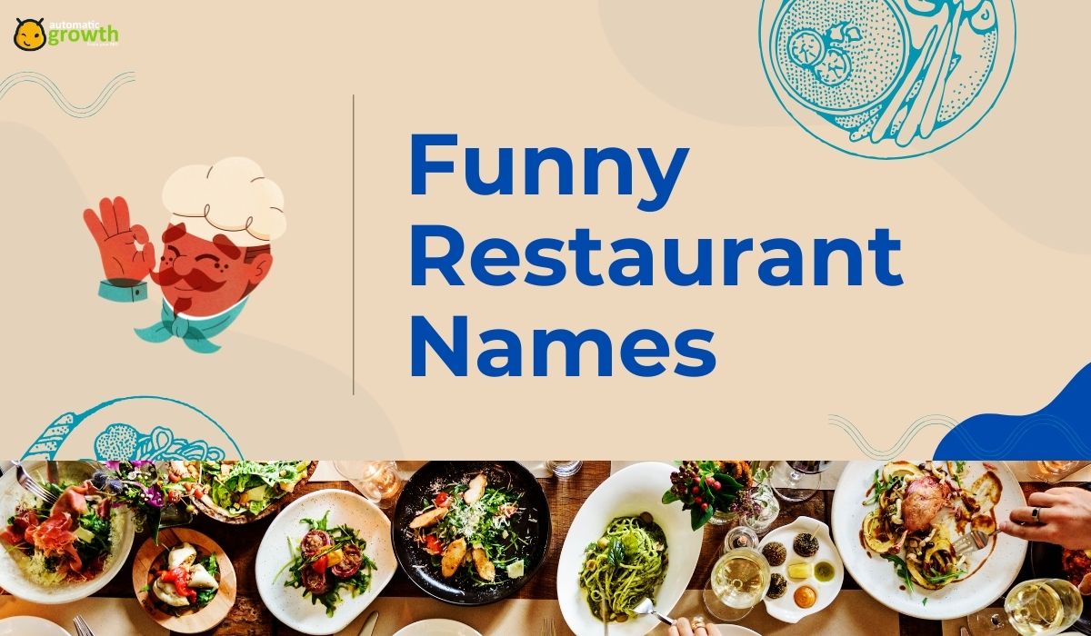 Tickle Your Taste Buds: 198+ Funny Restaurant Names