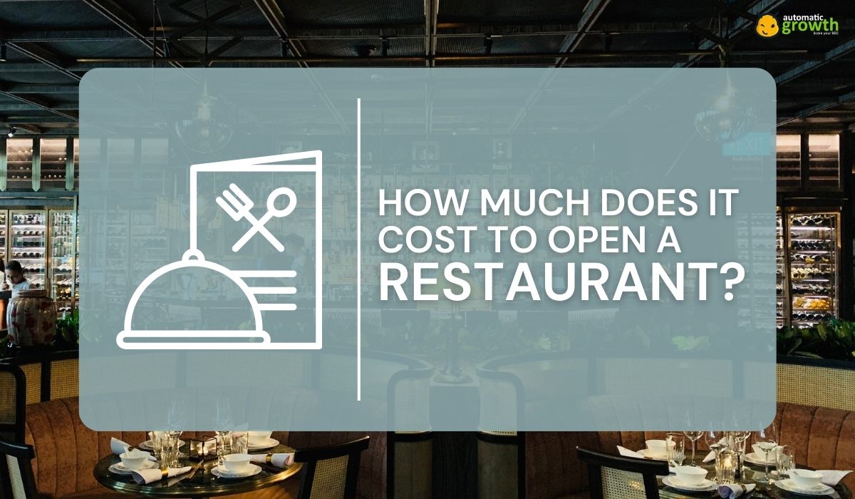 How Much Does It Cost to Open a Restaurant?
