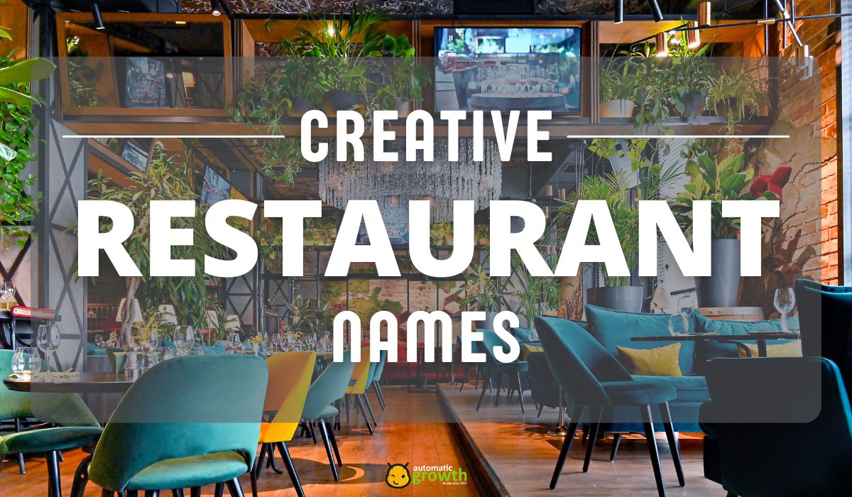 A Guide To 200 Creative Restaurant Names