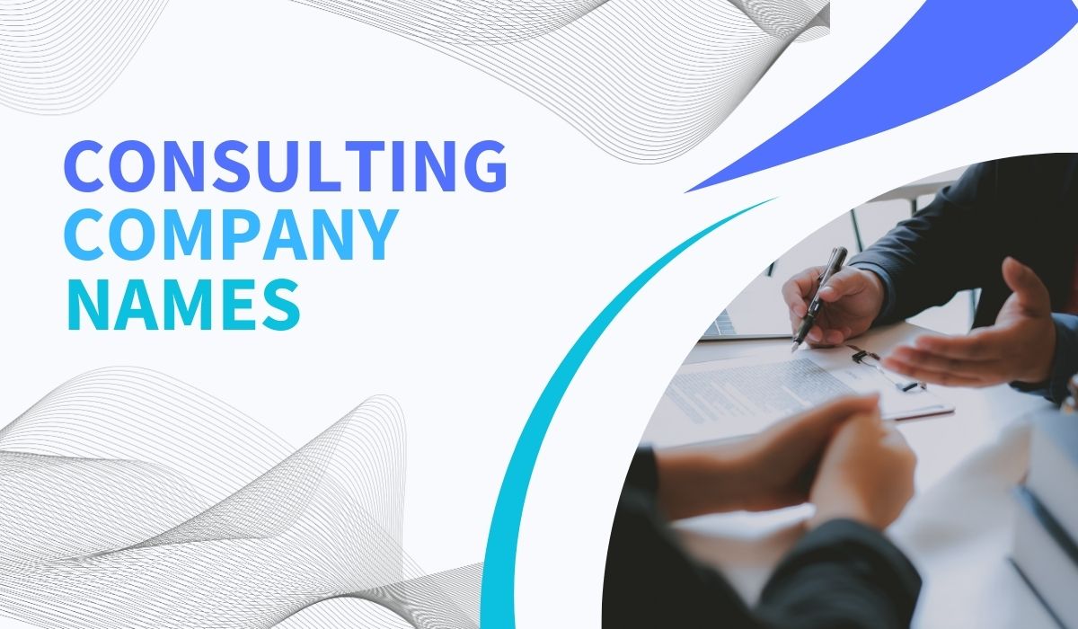200 Consulting Company Names: Guiding Your Way to Success