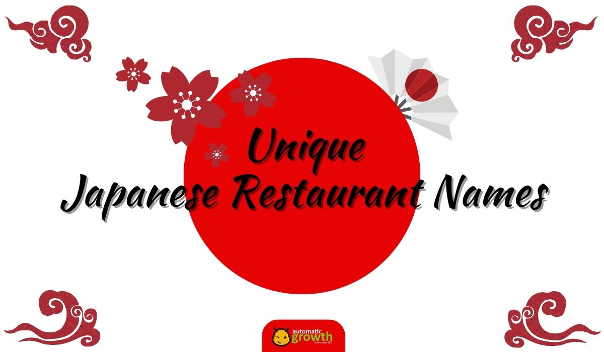 200 Unique Japanese Restaurant Names: Crafting a Cultural Identity