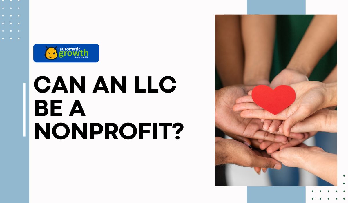 Can An LLC Be A Nonprofit?
