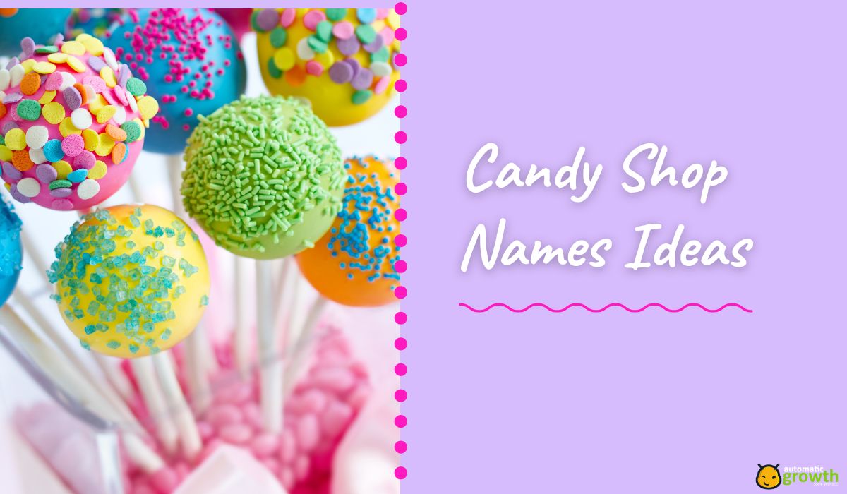 157+ Candy Shop Names Ideas