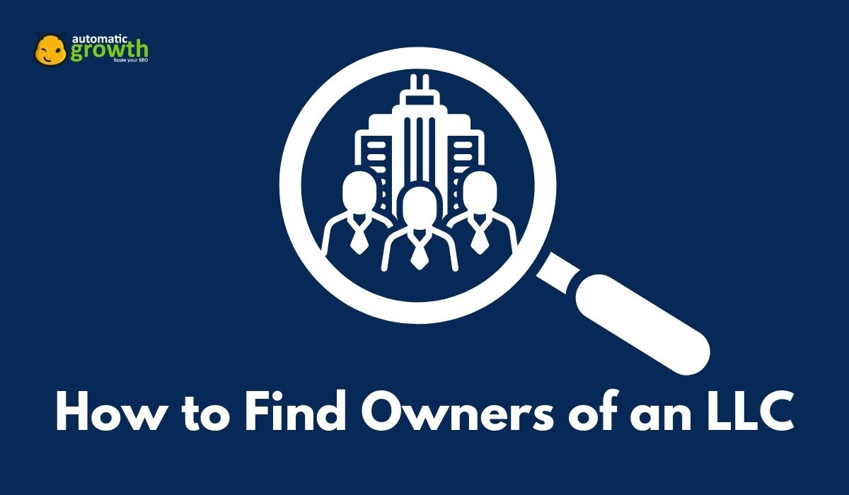 How to Find Owners of an LLC