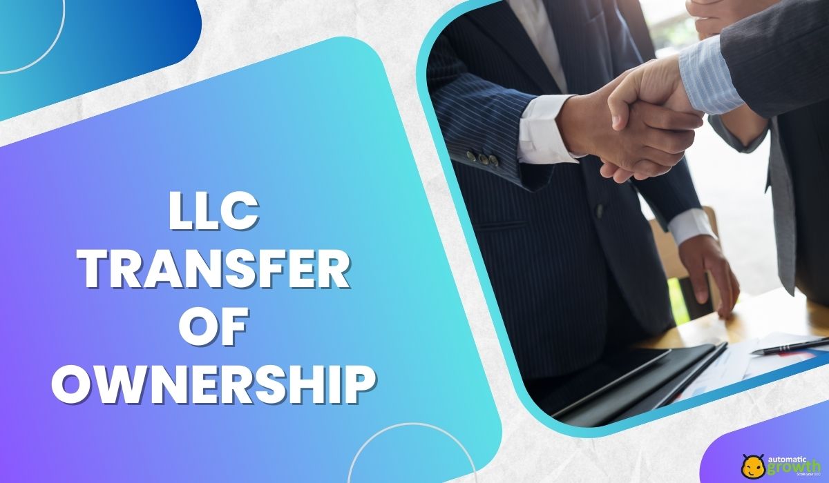 LLC Transfer Of Ownership