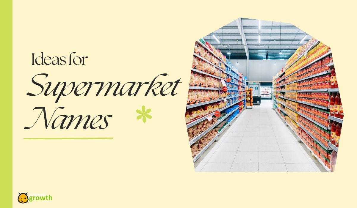 200 Ideas for Supermarket Names