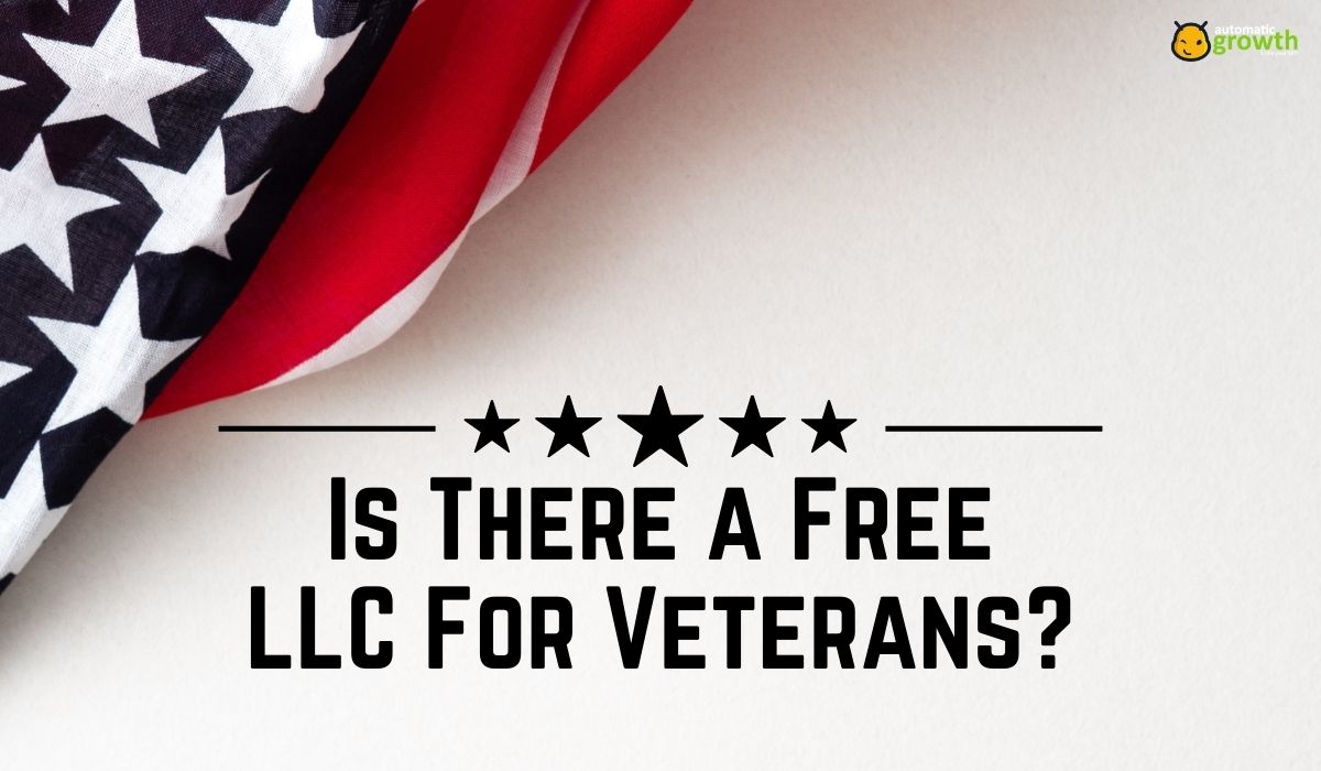 Is There a Free LLC For Veterans?