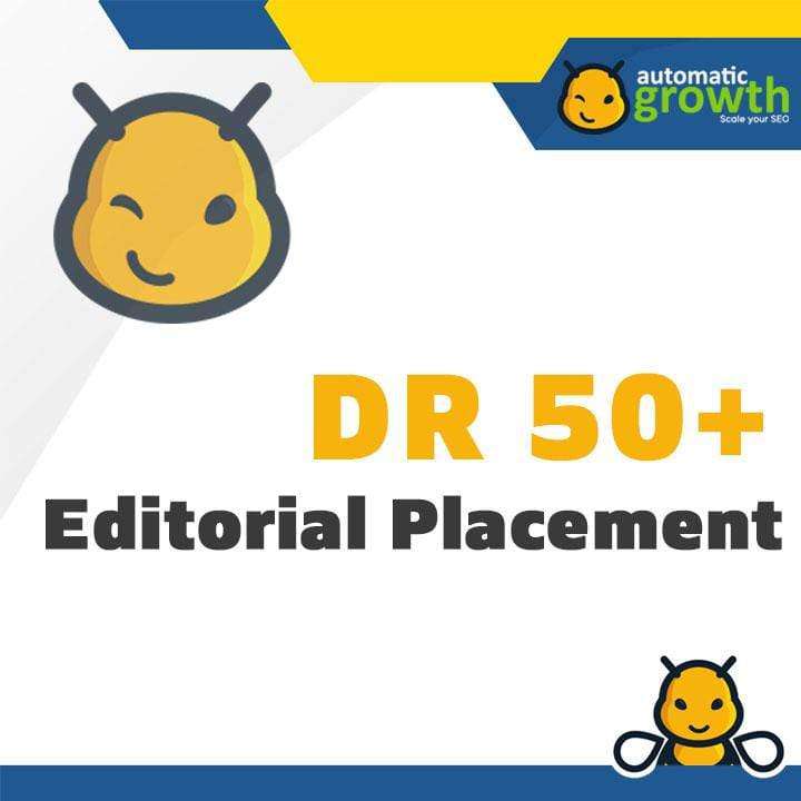 Automatic Growth - Editorial Placement DR 50+